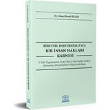 Bireysel Başvuruda 3 Yıl: Bir Insan Hakları Karnesi