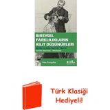 Bireysel Farklılıkların Kilit Düşünürleri-Kişil... + Türk Klasiği Hediye