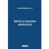 Bireysel İş Hukukunda Arabuluculuk