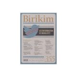 Birikim Aylık Sosyalist Kültür Dergisi Sayı: 355 Birikim Yayınları