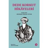 Birinci Kitap Dede Korkut Hikayeleri