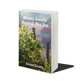 Birkaç Satırla Başladı Her Şey - Soner Sezen - Cinius Yayınları