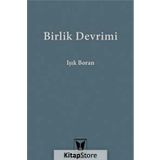 Birlik Devrimi - Işık Boran