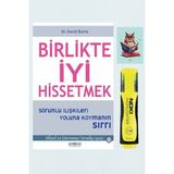 Birlikte Iyi Hissetmek - David Burns - 9786056865466 - Sarı Fosforlu Kalem - Not Defterli Seti