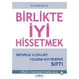 Birlikte İyi Hissetmek - David Burns