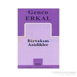 Birtakım Azizlikler - Genco Erkal