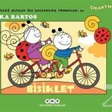 Bisiklet - 22 : Uğurböceği Sevecen ile Salyangoz Tomurcuk - Erika Bartos