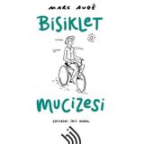 Bisiklet Mucizesi - Hil Yayınları