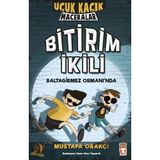 Bitirim İkili Baltagirmez Ormanında - Uçuk Kaçık M