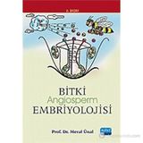 BITKI EMBRIYOLOJISI ANGIOSPERM - MERAL ÜNAL