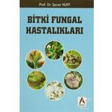 Bitki Fungal Hastalıkları - Şener Kurt