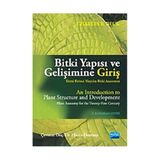BITKI YAPISI VE GELİŞİMİNE GİRİŞ (YIRMI BIRINCI YÜZYILIN BITKI ANATOMISI - CHARLES B. BECK