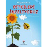 Bitkileri İnceliyoruz - Origamiyle Bilim - Eric Braun