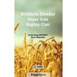 Bitkilerin Efendisi Süper Gida Buğday Çimi - Serdar Başar Koyuncu