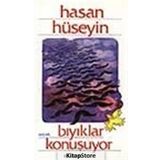 BIYIKLAR KONUŞUYOR - HASAN HÜSEYİN
