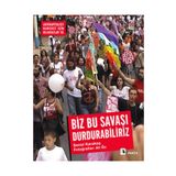 Biz Bu Savaşı Durdurabiliriz - Şenol Karakaş
