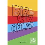 BIZ SIZ ONLAR - KOLEKTIF