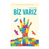 Biz Varız - Emine Böge Harun Reşit Güngör Zeynep Ülker Sülün Eda Tezcan Nermin Kılıçman Suna Uysal Didem Karaman haci ahmet cabuk Damla Aslan Aysima Cevriye Kalkan Çiğdem Kuzucu Duygu Songül Kahraman Zübeyde Kalan Bolat Feyzanur Çetin Alican Sofu Selin Su