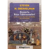 Bizansta Rüya Tabirnameleri - Steven Oberhelman