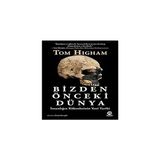 Bizden Önceki Dünya: Insanlığın Kökenlerinin Yeni Tarihi + Mülksüzler + Einstein ve Tam Güneş Tutulması + 4 Kitap Set - Hayır