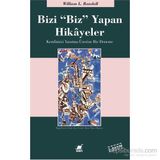 Bizi Biz Yapan Hikayeler - William Lowell Randall