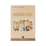 BIZIM LISE - HASAN KIYAFET