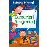 Bizim Okul Bi' Acayip 15 - Kemerleri Sıkıyoruz! - Dan Gutman