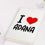 BK Gift I Love Adana Tasarımlı Beyaz Defter