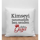 Bk Gift Kimseyi Tanımadım Ben Tasarımlı Beyaz Kırlent Yastık, Arkadaşa , Ev Dekorasyonu, Ev -4