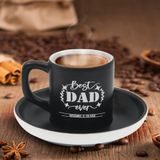 Bk Gift Kişiye Özel Dad Tasarımlı Siyah Renk Türk Kahvesi Fincanı-12, Arkadaşa Hediye, Sevgiliye Hediye, Yıl Dönümü Hediyesi