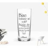 BK Gift Kişiye Özel Renkli Baskılı Bahane Mi Yok Tasarımlı Rakı Bardağı-1