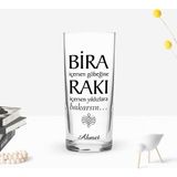 BK Gift Kişiye Özel Renkli Baskılı Bira Içersen Tasarımlı Rakı Bardağı-1