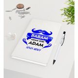 BK Kişiye Özel Benim Babam Adam Gibi Adam Tasarımlı 9X14CM Beyaz Defter ve Kalem Seti - Model 1