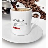 BK Kişiye Özel Sevgili Türk Kahvesi Fincanı