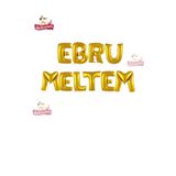 Bkmc 10 Harfli Kişiye Özel İsim Folyo Balonu Doğum Günü Folyo Balon Set 36cm Isim Balon