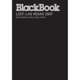 Blackbook Guide to Las Vegas 2007/08: Restaurants, Bars, Clubs, Hotels (Blackbook List Series)
