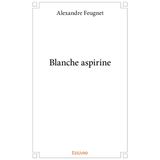 Blanche aspirine
