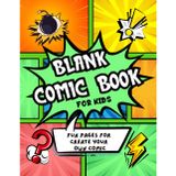 Blank Comic Book For Kids: Create Your Own Comic Stories with Fun Templates – Over 100 Pages with Comic Guides, Story Sections, and Fun Panel Styles – ... and Screen-Free Fun for Creative Kids (Green)
