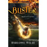 Blister (The Sons of Armageddon, Band 2)
