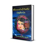 Blizzard of Poetic Euphoria