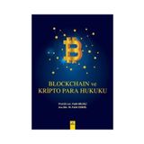 Blockchain Ve Kripto Para Hukuku - Fatih Bilgili