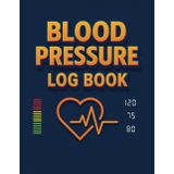 Blood Pressure Log Book: Your Personal Record Book for Better Blood Pressure Control. Monitor, Reflect, Improve – One Day at a Time