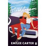Bloodstream: A sizzling motorsport romance for fans of Lauren Asher and Hannah Grace