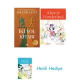 Bloomsbury Iki Yol Kitabı + Alice In Wonderland + Heidi