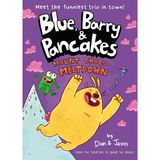 Blue, Barry & Pancakes 3: Mount Choco Meltdown