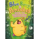 Blue, Barry & Pancakes: Enter the Underground Throwdown: 4