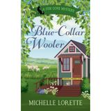 Blue Collar Wooler: 2