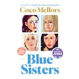 Blue Sisters: A Read with Jenna Pick: A Novel
