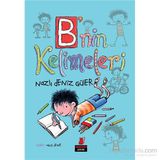 B’nin Kelimeleri - Nazlı Deniz Güler