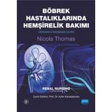 Böbrek Hastalıklarında Hemşirelik Bakımı - Nobel Yayınları